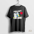 Official Love Dont Live Here