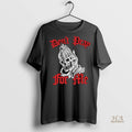 Official Lurking Class Dont Pray For Me Blackletter Long Sleve Shirt