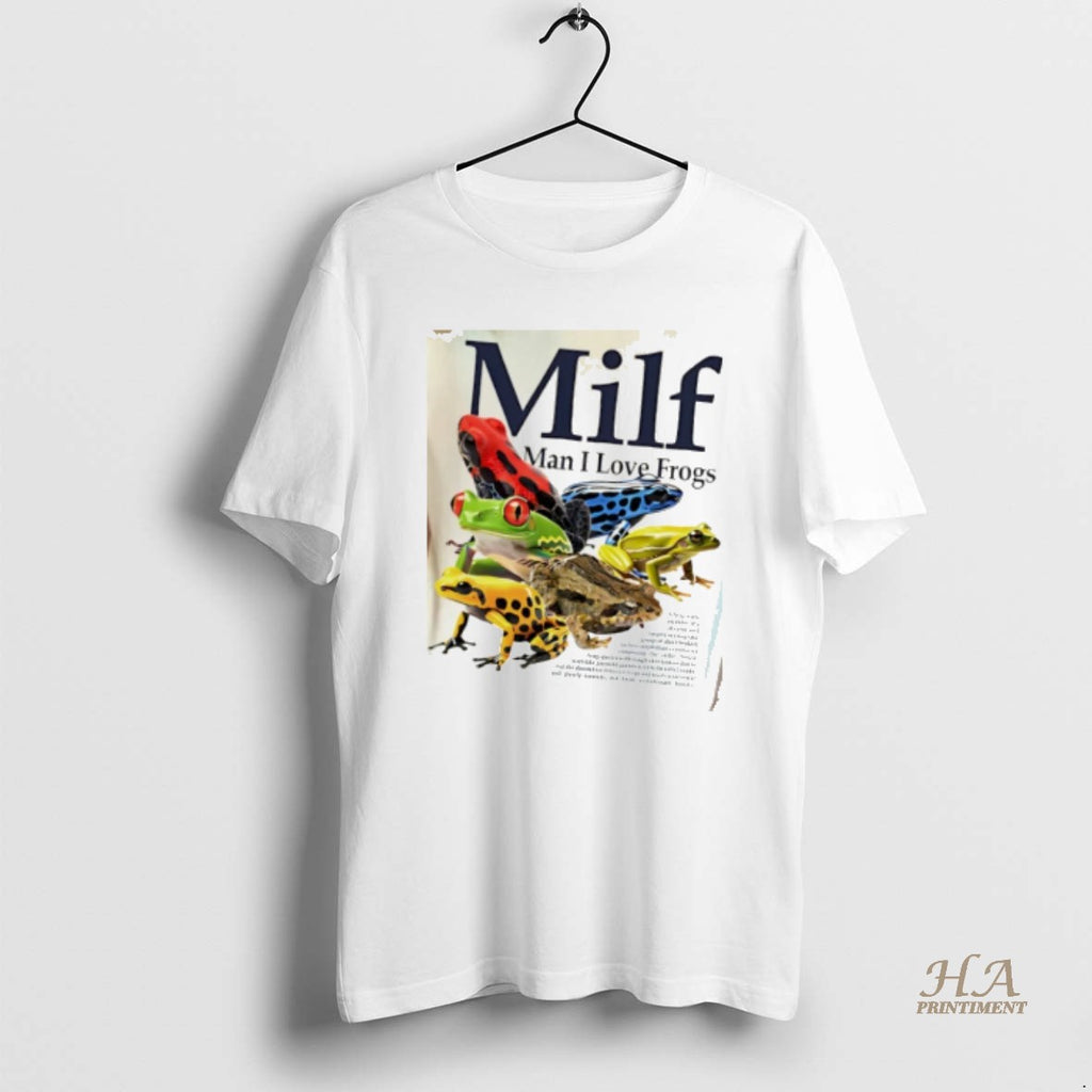 Official Milf Man I Love Frogs 2025