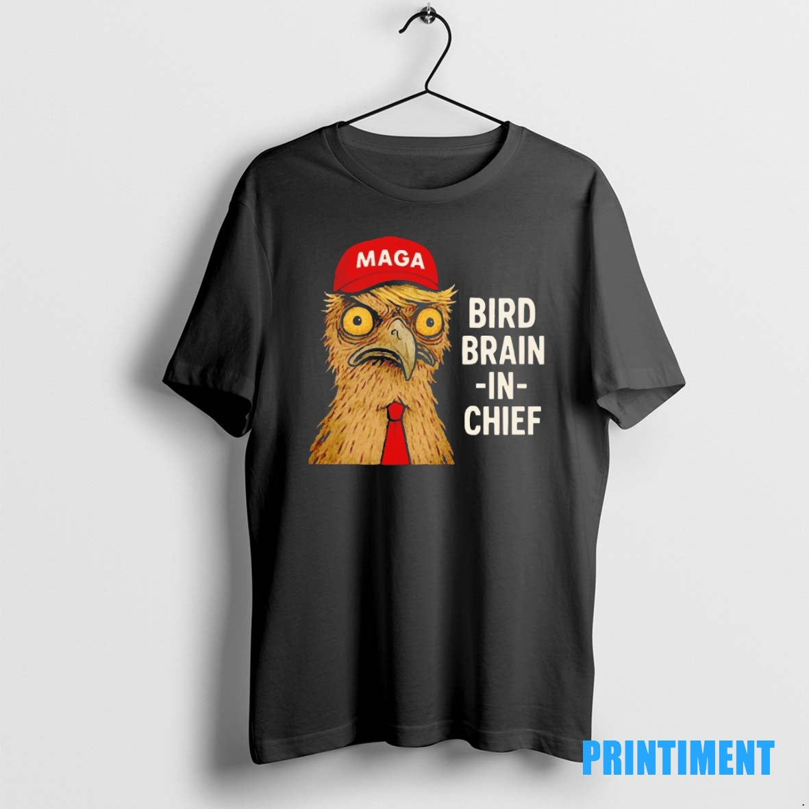 Official Maga Bird Brain In Chief Tee Sweater