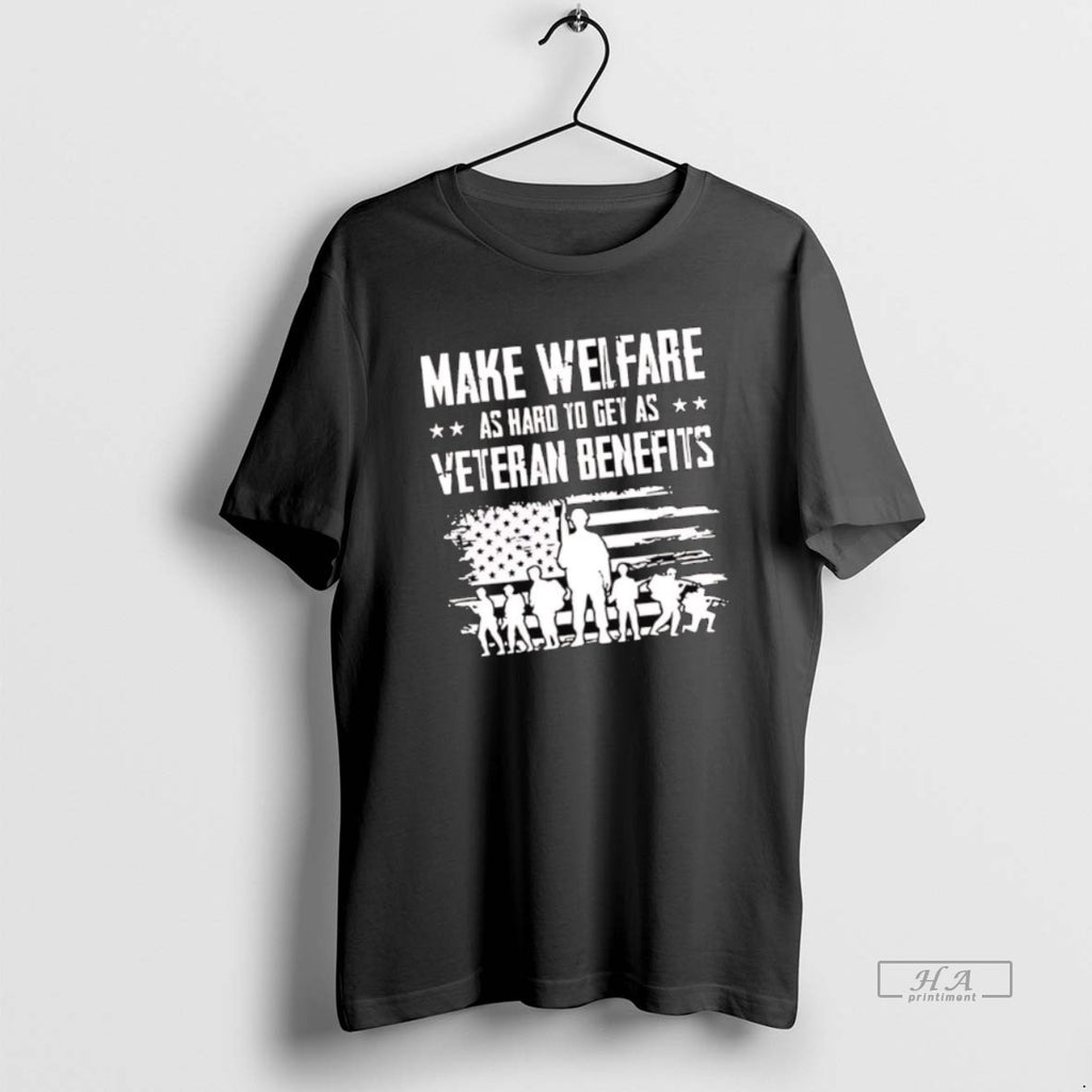Official Make Welfare As Hard To Get As Veteran Benefits