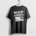 Official Make Welfare As Hard To Get As Veteran Benefits