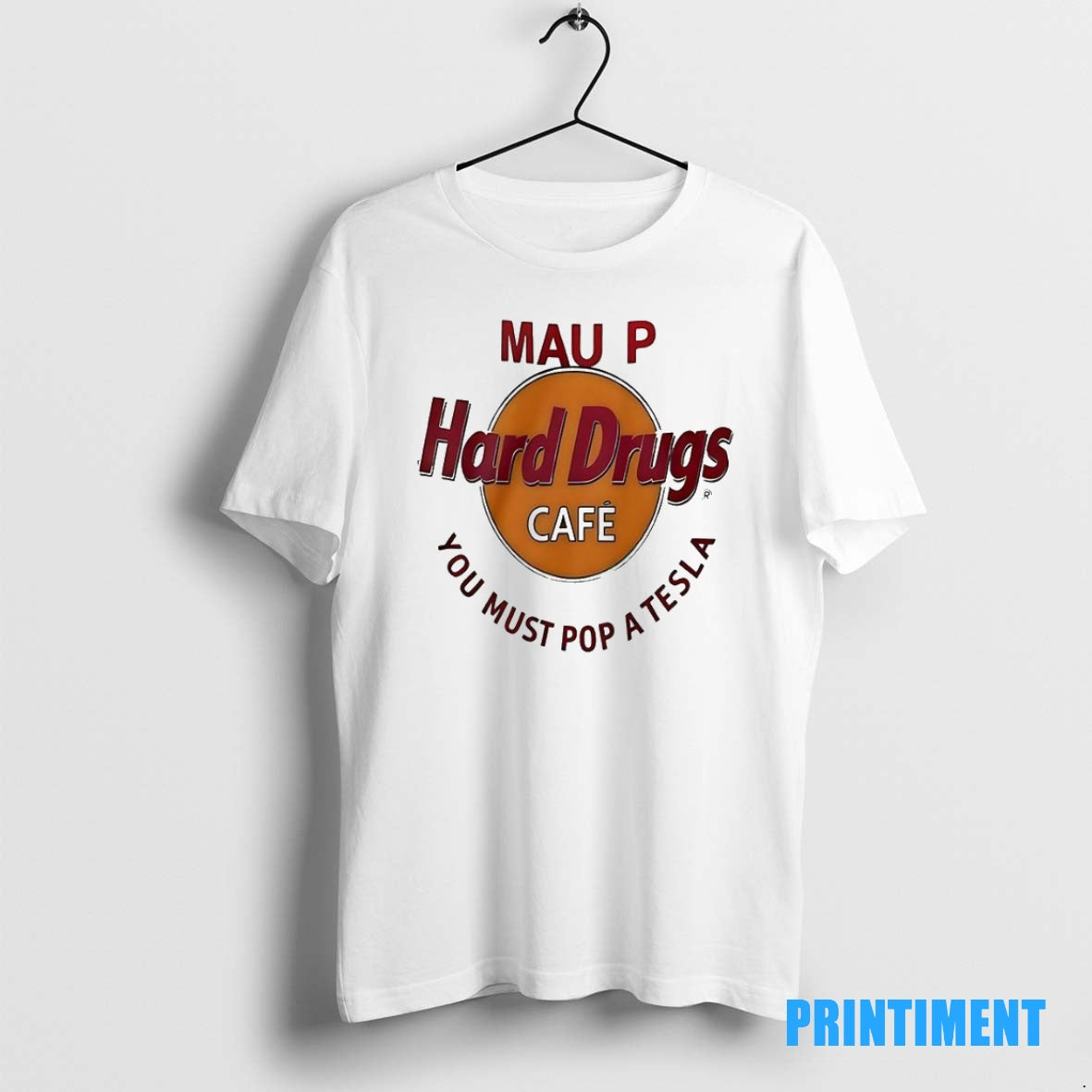 Official Mau P Hard Drugs Cafe You Must Pop A Tesla Tee Sweater