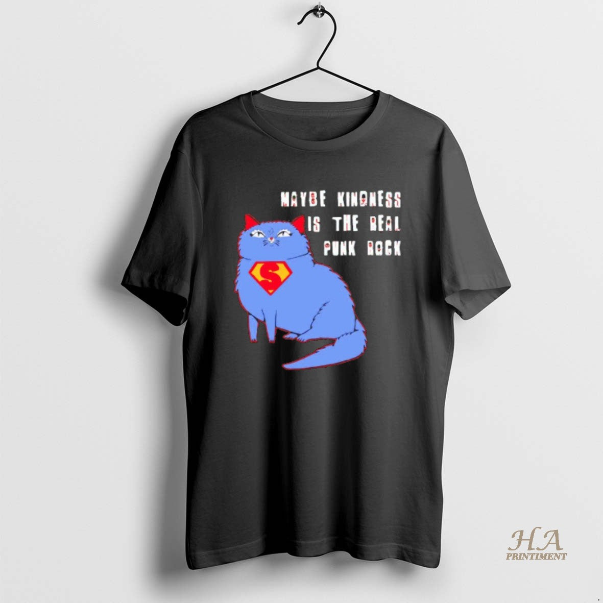 Official Maybe Kindness Is The Real Punk Rock Cat Superman Blackshirt