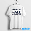 Official Medicare For All Health Care Is A Right Tee Sweater