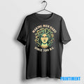 Official Medusa Myth Making Men Hard Since 700 B C Tee Sweater