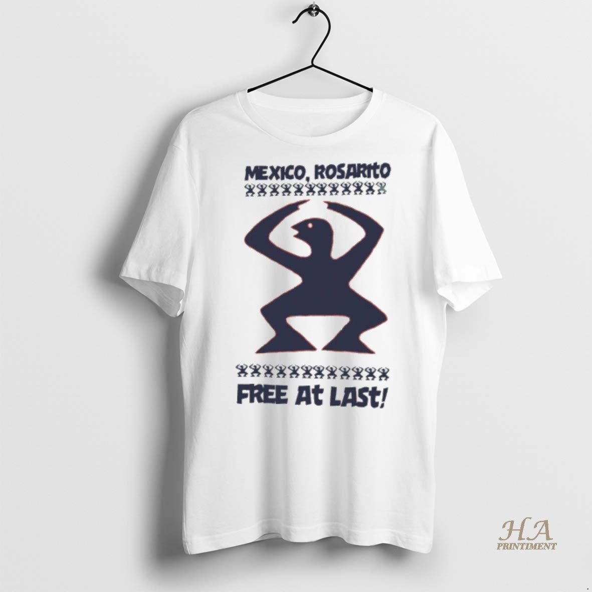 Official Mexico Rosarito Free At Last Shirt