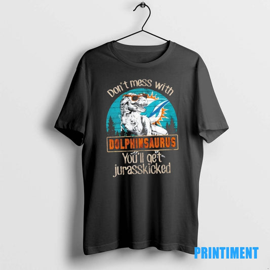 Official Miami Dolphins Dont Mess With Dolphinsaurus Youll Get Jurasskicked Tee Sweater