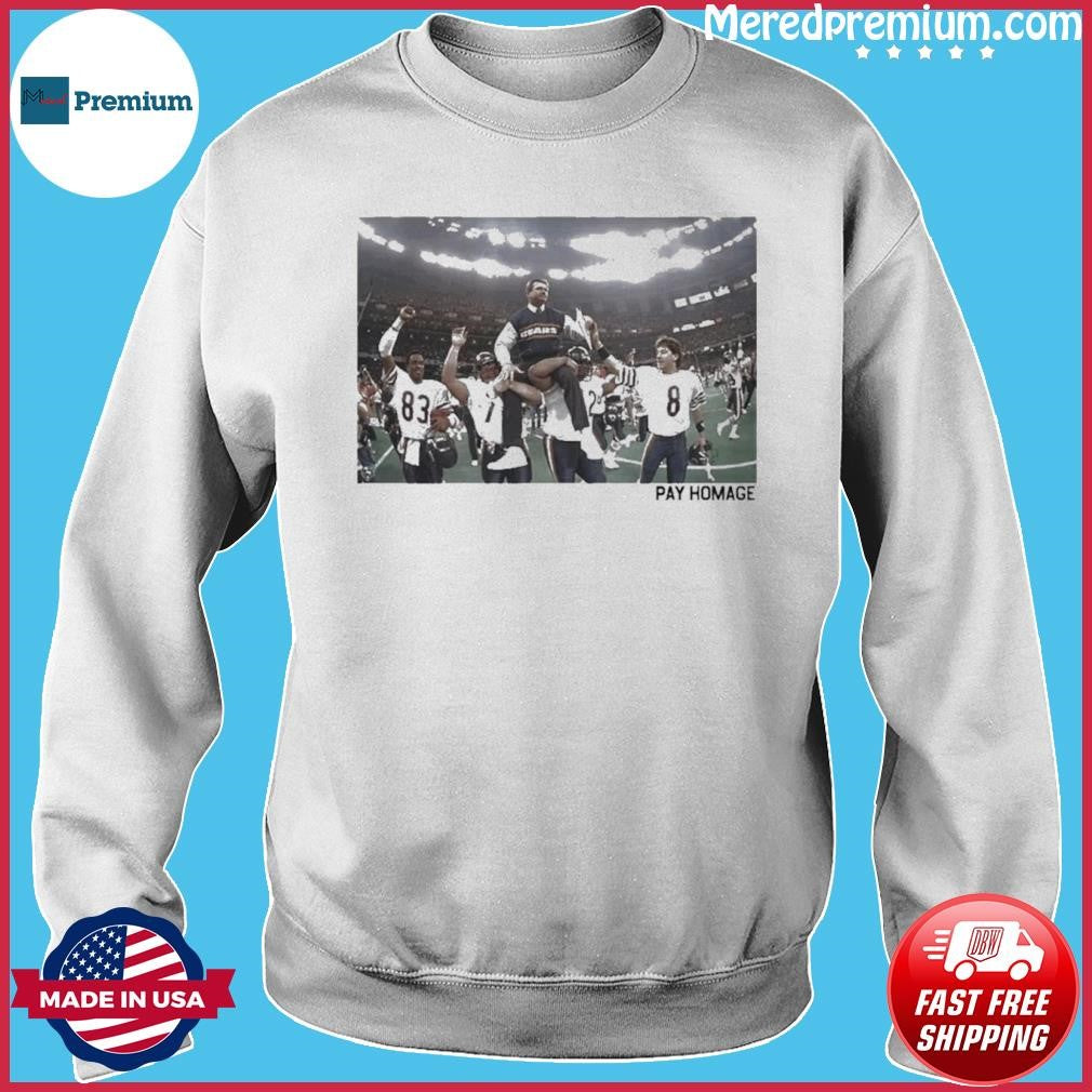 Mike Ditka Pay Homage Shirt