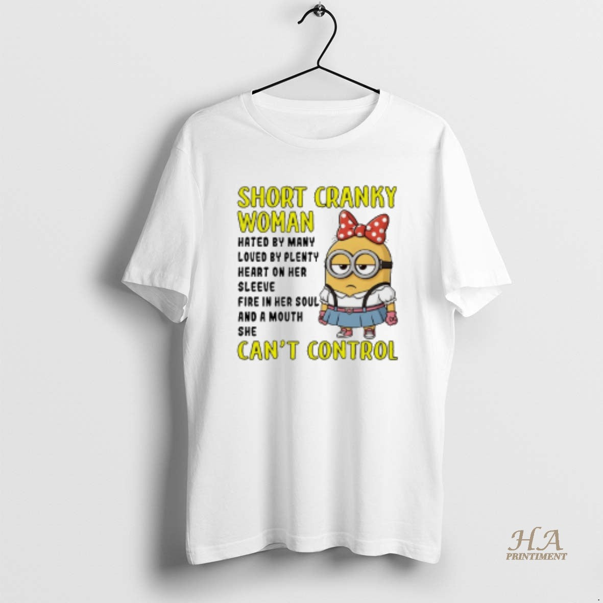 Official Minion Short Cranky Woman Hated By Many Loved By Plenty Heart On Her