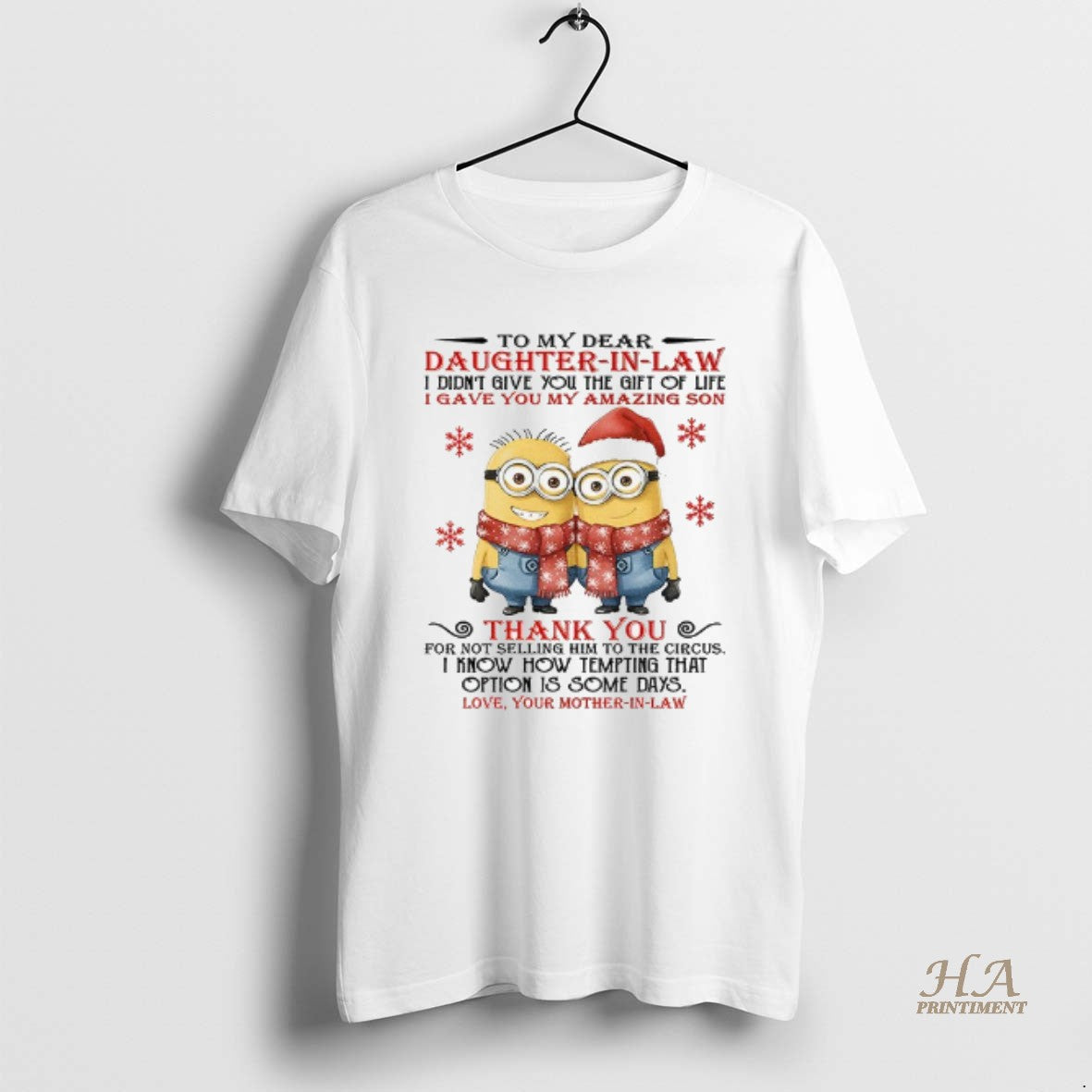 Official Minion To My Dear Daughter In Law I Didnt Give You The Gift Of