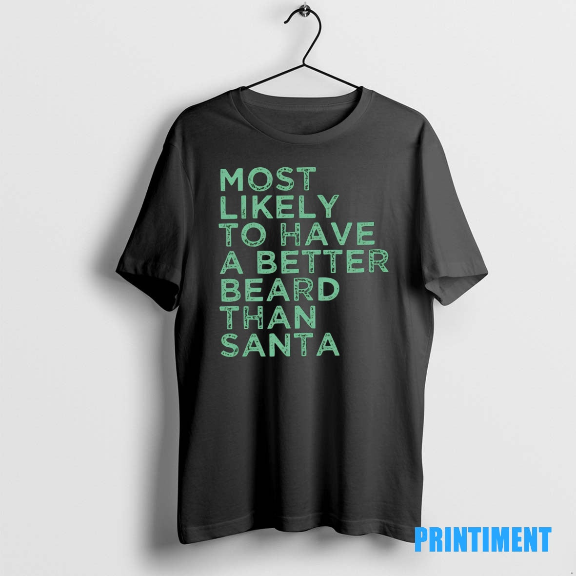 Official Most Likely To Have A Better Beard Than Santa Christmas Tee Sweater