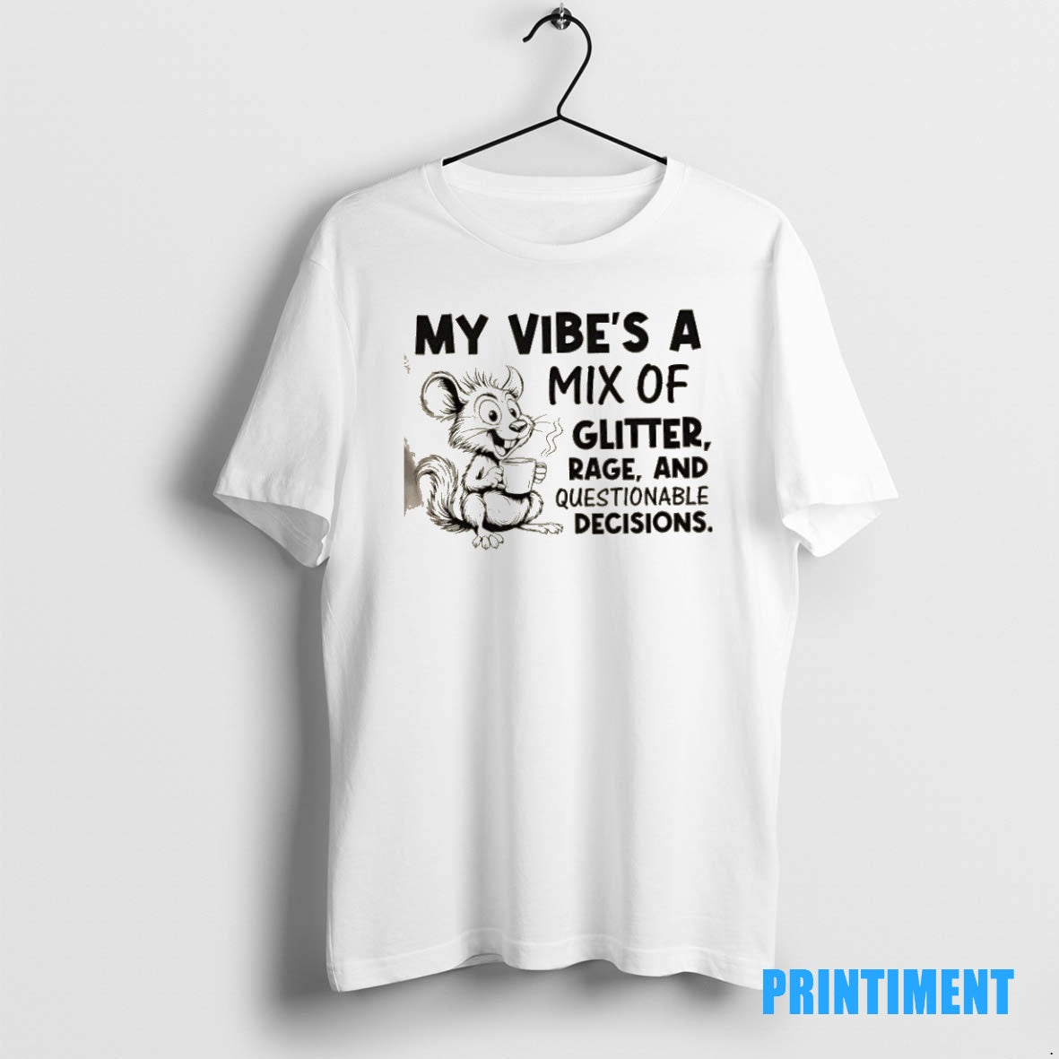 Official Mouse My Vibes A Mix Of Glitter Rage And Questionable Decisions Tee Sweater