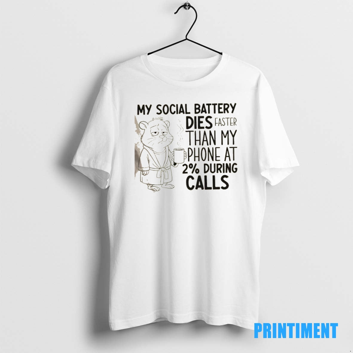 Official My Social Battery Dies Faster Than My Phone At 2 During Calls Tee Sweater