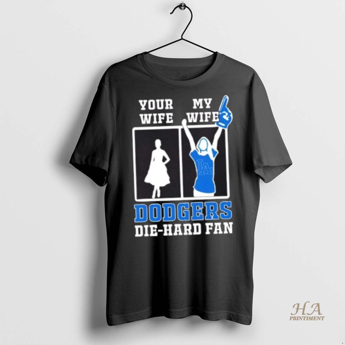 Official My Wife Los Angeles Dodgers Baseball Die Hard Fan Shirt