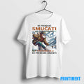 Official Ne Prenehas Smucati Ko Se Postaras Postara Se Ko Prenehamo Smucati Tee Sweater
