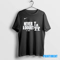 Official Never A Doubt Los Angeles Dodgers 2025 World Series Champions Tee Sweater