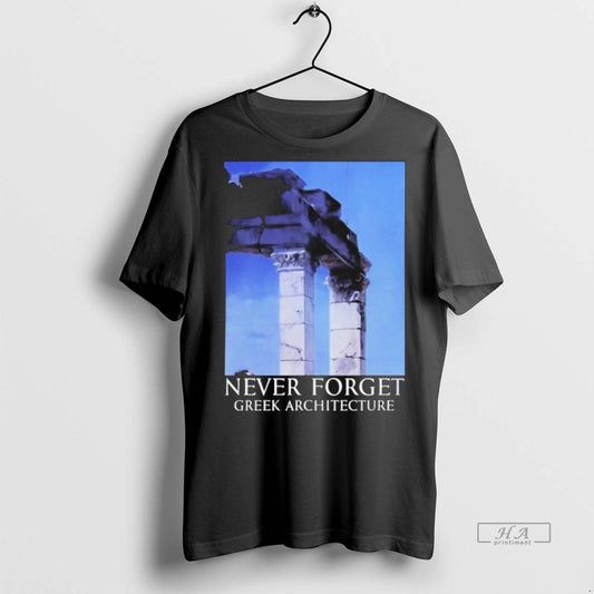 Official Never Forget Greek Architecture 9 11 Shirt