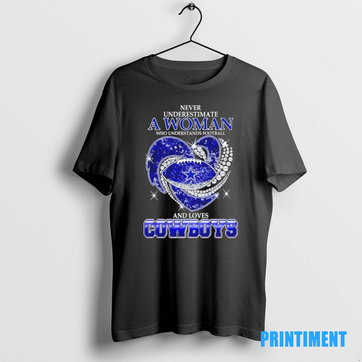 Official Never Underestimate A Woman Who Understands Football And Loves Dallas Cowboys Football Heart Tee