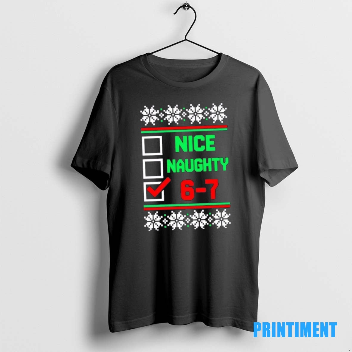 Official Nice Naughty 6 7 67 Meme Ugly Christmas Tee Sweater