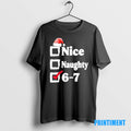 Official Nice Naughty 67 Christmas Tee Sweater