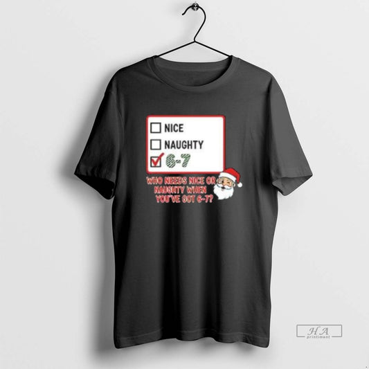 Official Nice Or Naughty The 6 7 Christmas Checklist Meme