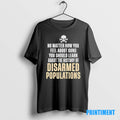 Official No Matter How You Feel About Guns History Of Disarmed Populations Tee Sweater