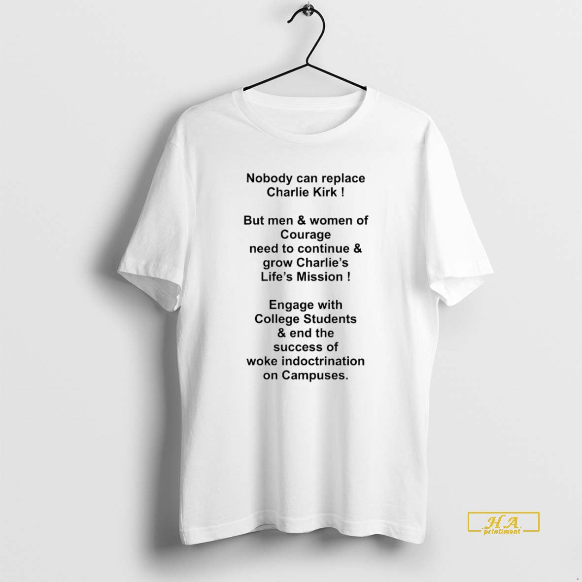Official Nobody Can Replace Charlie Kirk But Men And Women Of Courage White