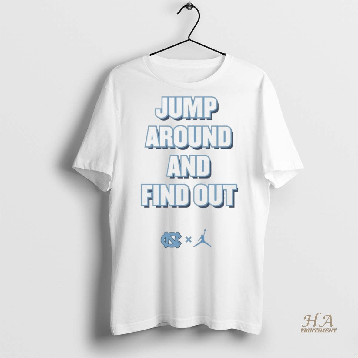 Official North Carolina Tar Heels Jump Around And Find Out Shirt