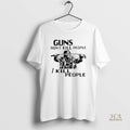 Official Ohvimq3l Gun Dont Kill People I Kill People