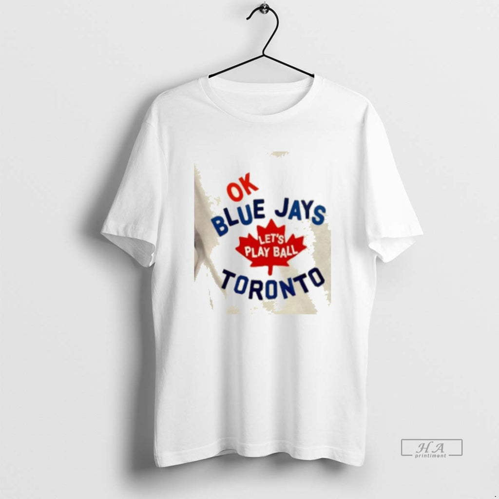 Official Ok Lets Play Ball Toronto Blue Jays Baseball Logo 2 Sided