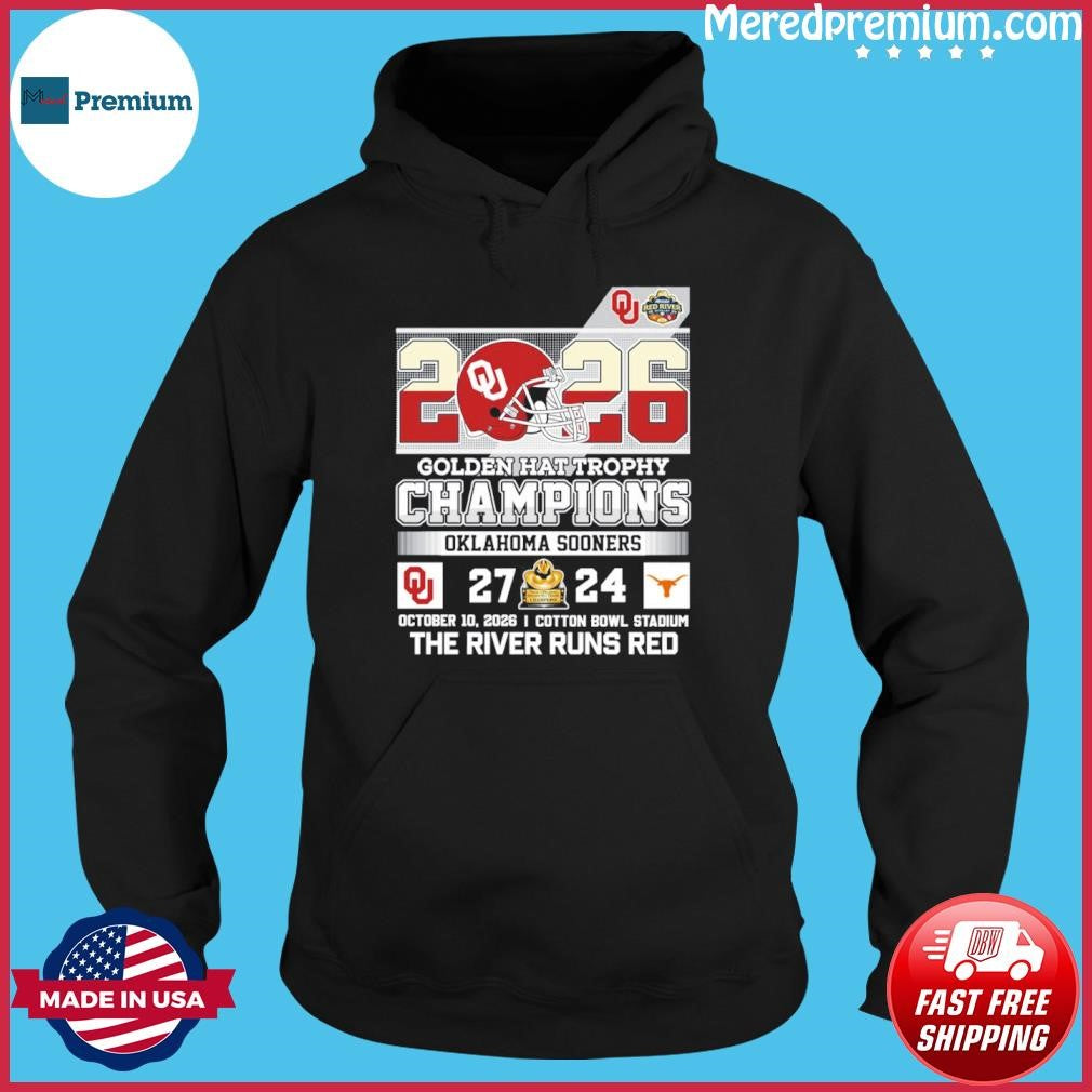 Oklahoma Sooners 2026 Golden Hat Trophy Champions The River Runs Red T-Shirt