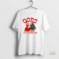 Official Oops I Got Another Tree Christmas Christmas