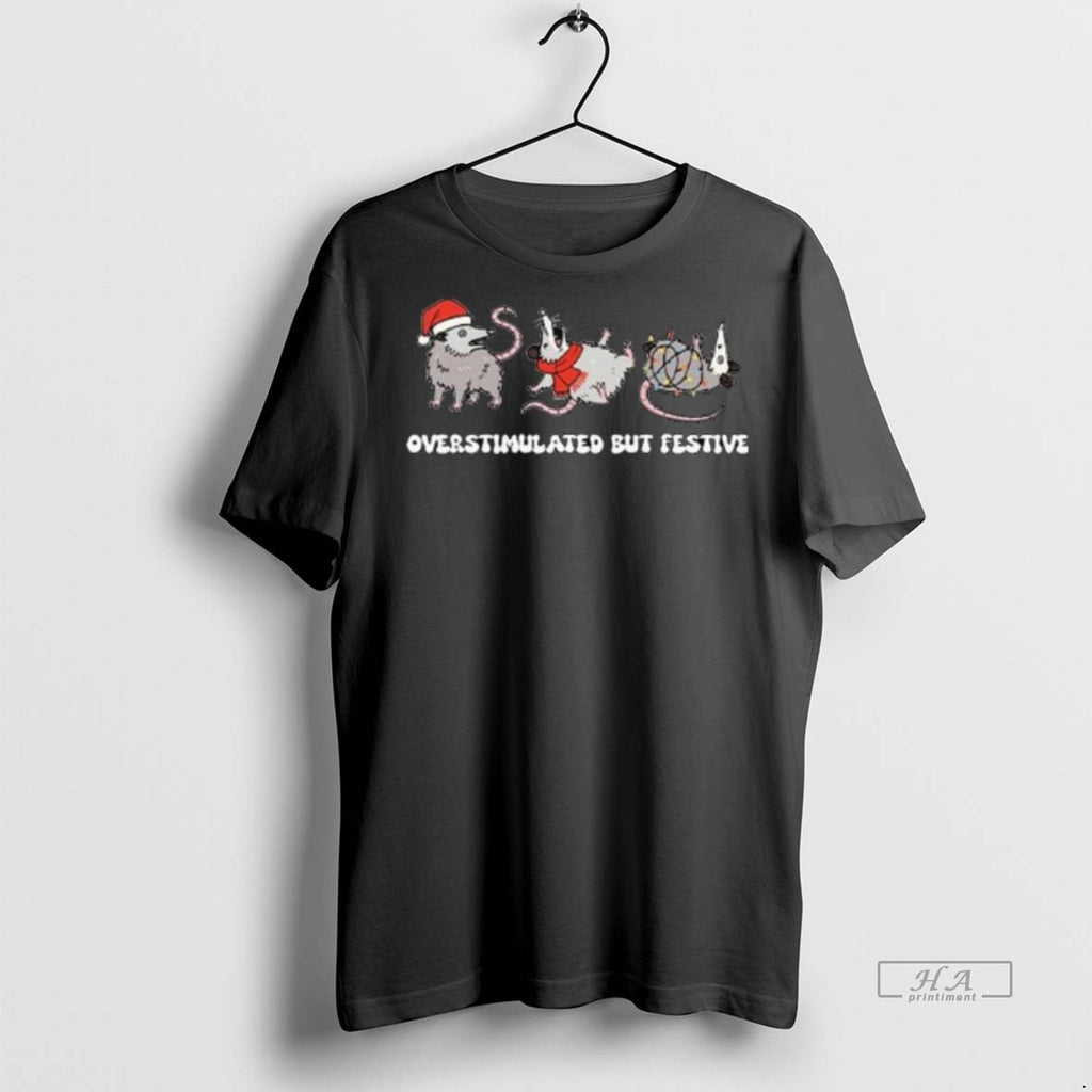 Official Overstimulated But Festive Possum Christmas Long Sleve Shirt