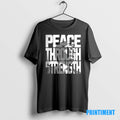 Official Peace Through Strength Trump In Wording Tee Sweater