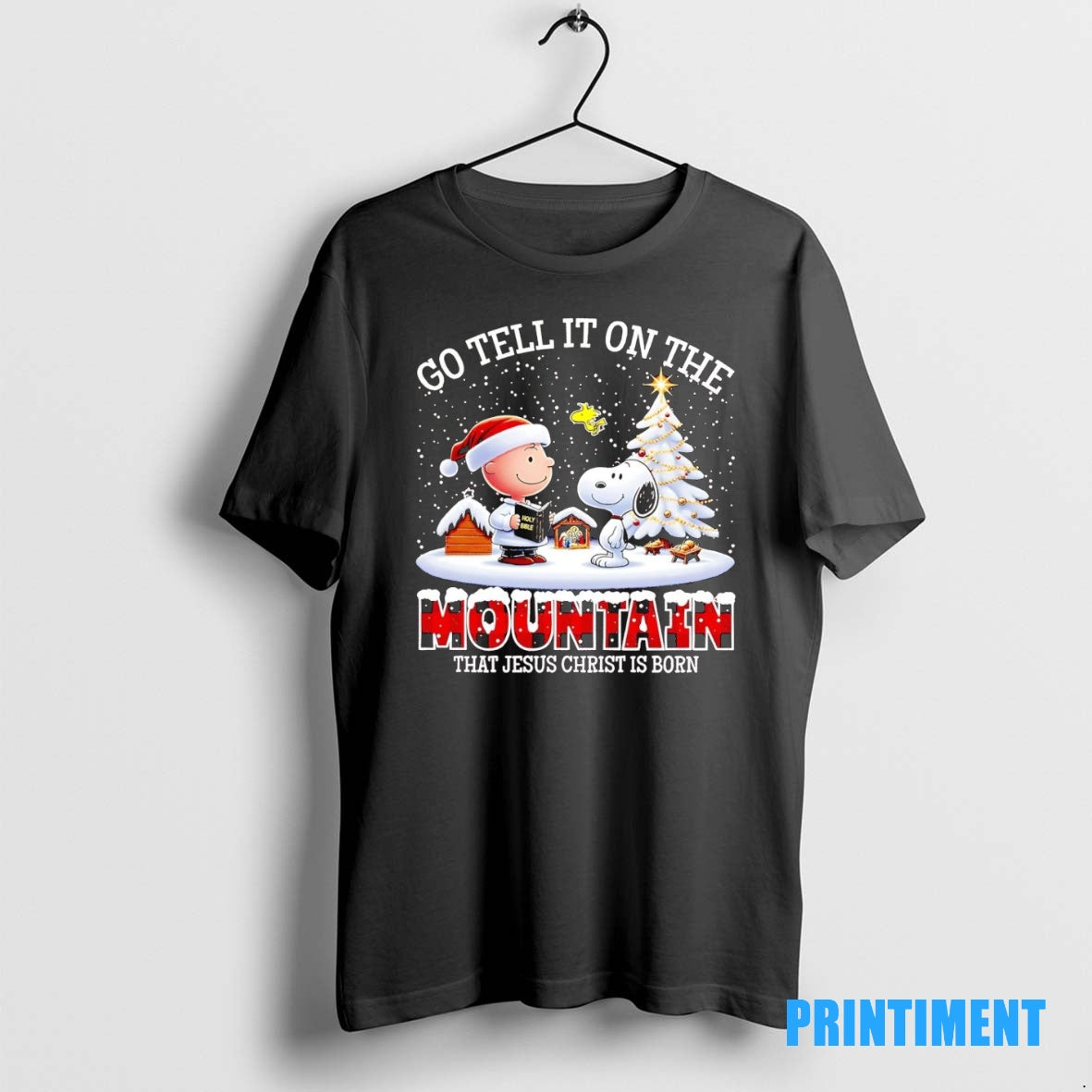 Official Peanuts Go Tell It On The Mountain That Jesus Christ Is Born Christmas Tee
