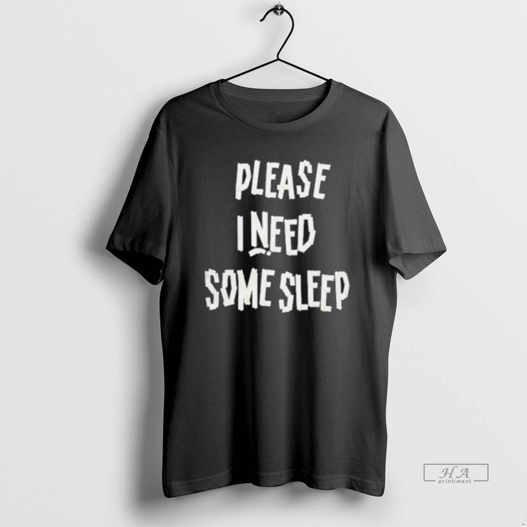 Official Please I Need Some Sleep