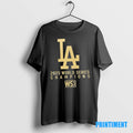 Official Premium Los Angeles Dodgers 2024 2025 9 Time World Series Champions Black Tee Sweater
