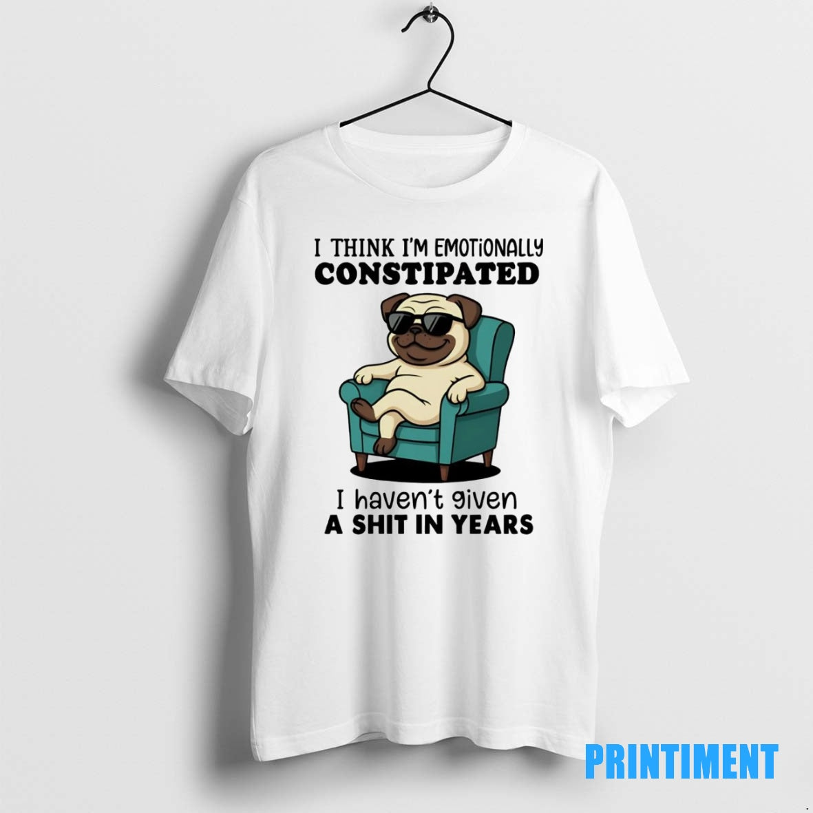 Official Pug I Think I Emotionally Constipated Tee Sweater