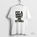 Official Put A On Attwell