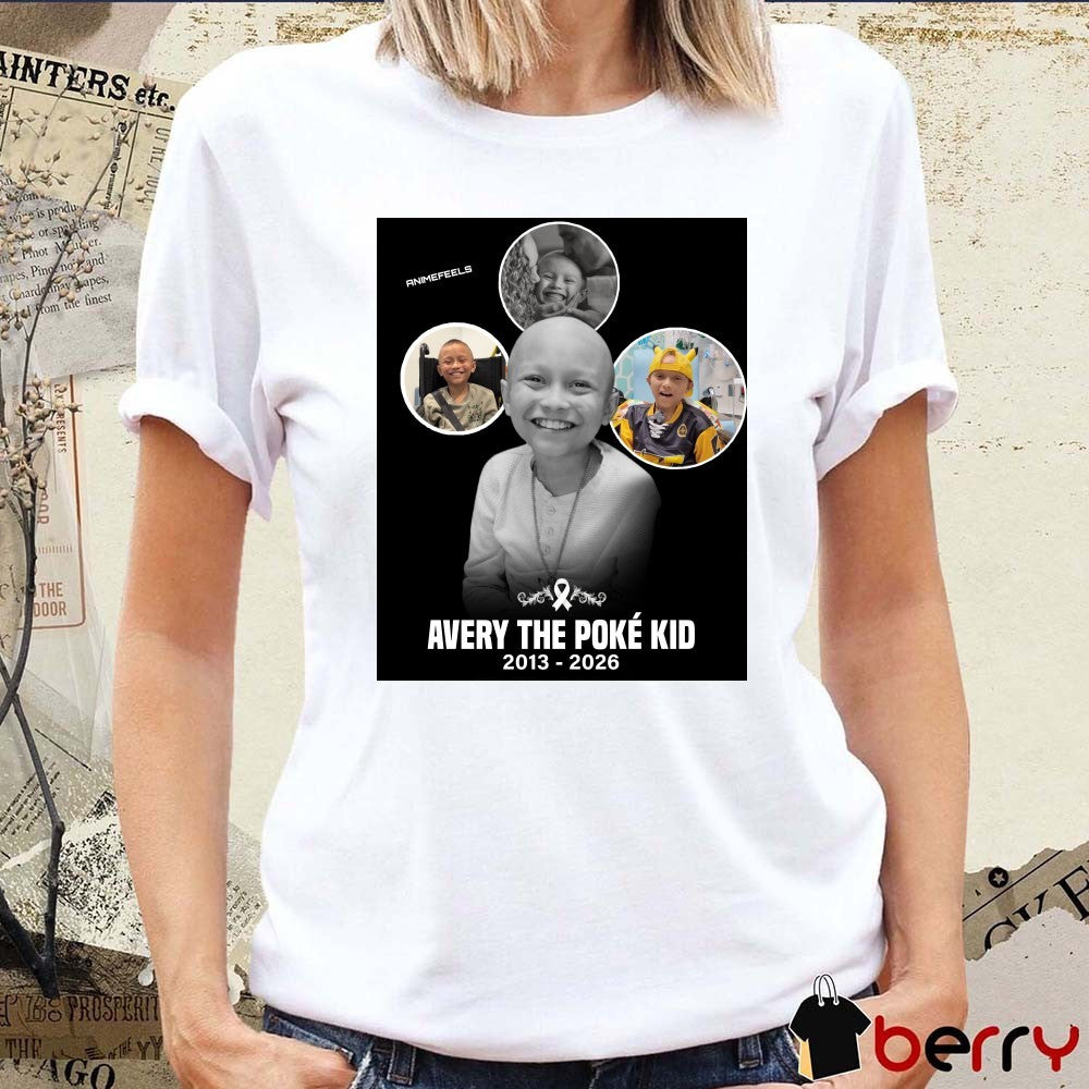 RIP Avery The Poke Kid 2013 – 2026 Anime Feels Poster t-shirt