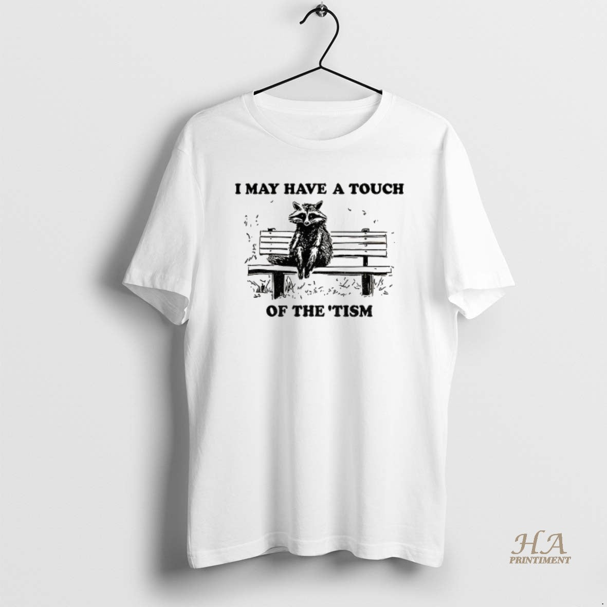 Official Raccoon I May Have A Touch Of The Tism Vintage
