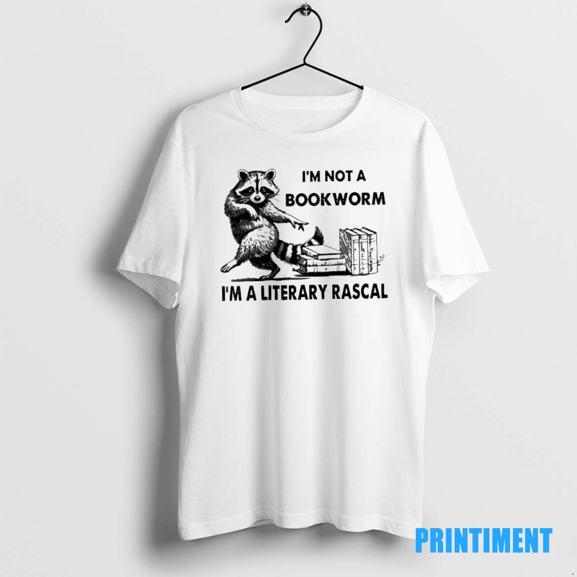 Official Raccoon Im Not A Bookworm Im A Literary Rascal Tee Sweater