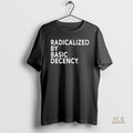 Official Radicalized By Basic Decency