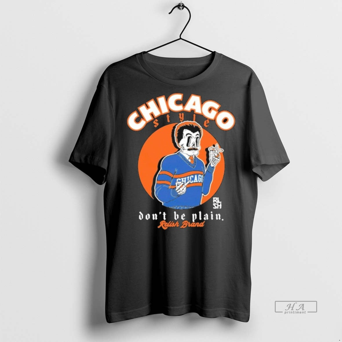 Official Relish Dont Be Plain Chicago Style Coach Shirt
