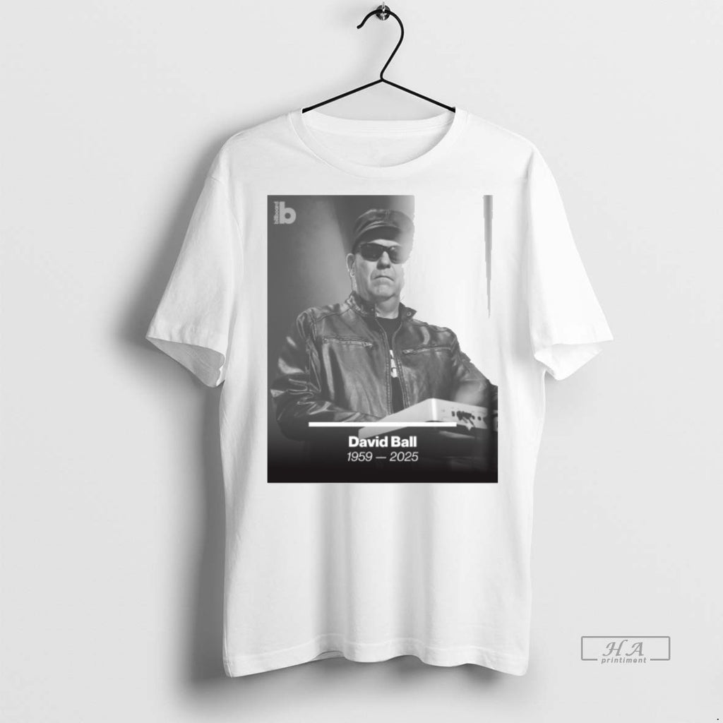 Official Rest In Peace David Ball 1959 2025 Billboard Shirt
