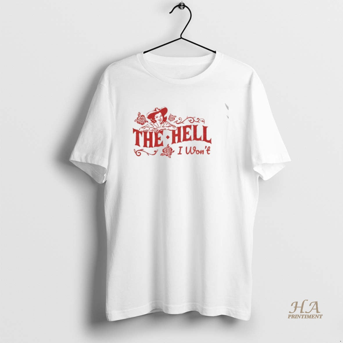Official Retro Cowgirl Graphic The Hell I Wont