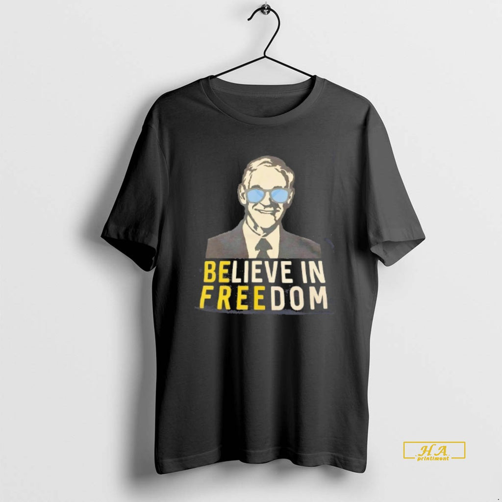 Official Ron Paul Be Free Believe In Freedom