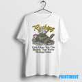 Official Rushing Only Gives You The Illusion That Youre Moving Faster Tee Sweater