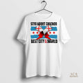 Official Stfu About Chicago Wrestling Best City In The World Shirt